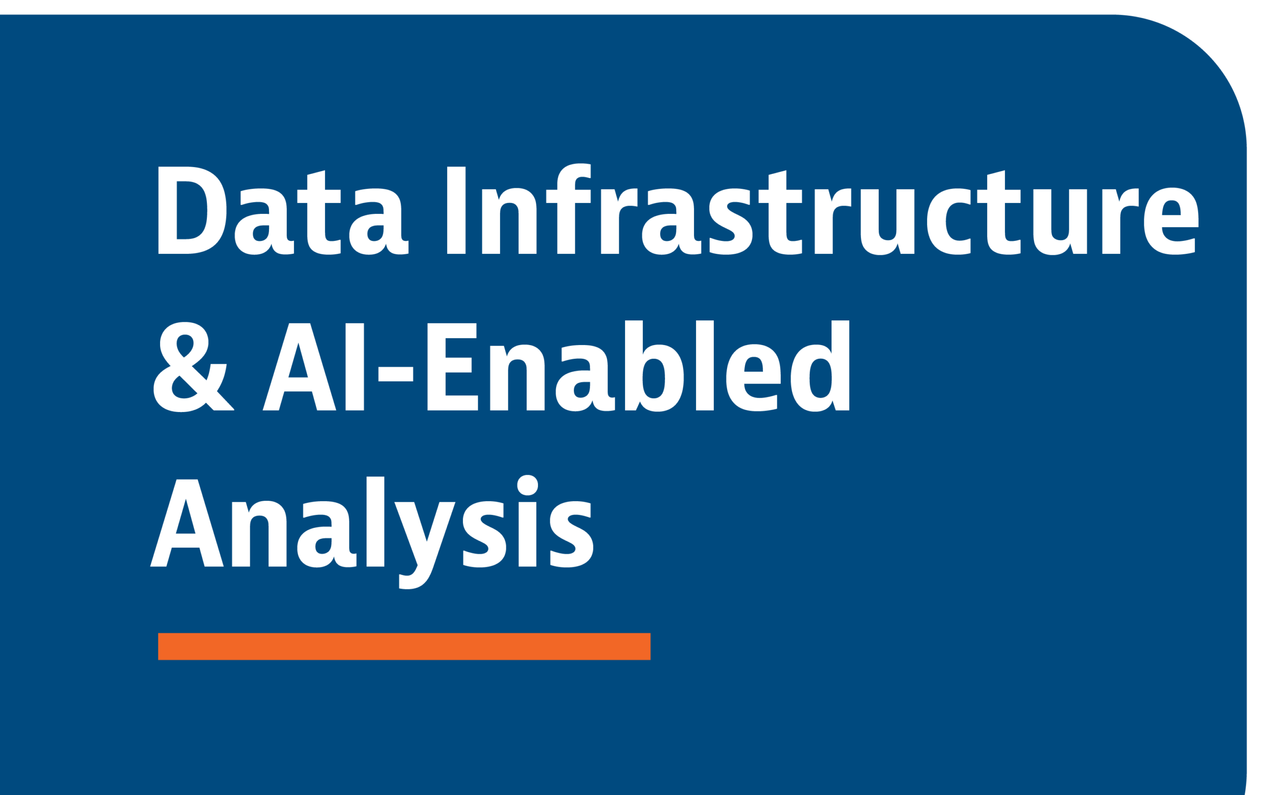 AI05 Data Infrastructure & AI-Enabled Analysis